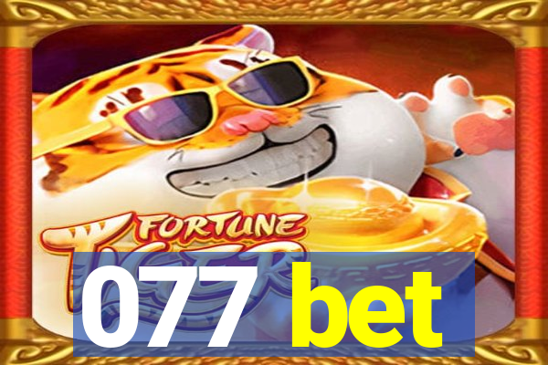 077 bet